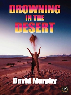 cover image of Drowning in the Desert